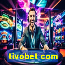 tivobet com